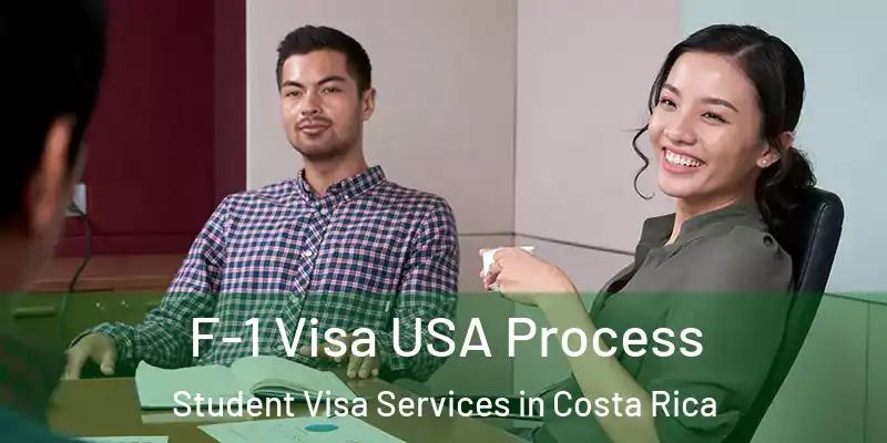 F-1 Visa USA Process Student Visa Services in Costa Rica